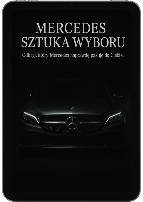 Mercedes – Sztuka wyboru Odkryj, który Mercedes naprawdę pasuje do Ciebie